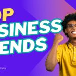 Top Business Trends 2025
